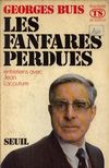 Les fanfares perdues - Georges Buis