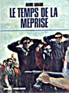 Le temps de la méprise - André Girard