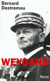 Weygand - Bernard Destremau 