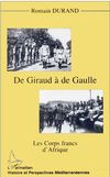 De Giraud à de Gaulle - Romain Durand