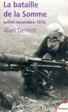 La bataille de la Somme - Alain Denizot