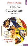 La Guerre d'Indochine - Jacques DALLOZ