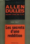 Les secrets d'une reddition - Allen Dulles