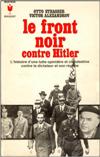 Le Front noir contre Hitler - Otto Strasser / Victor Alexandrov