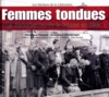 Femmes tondues - Dominique François