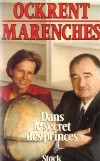 Dans le secret des princes  - Alexandre de Marenches