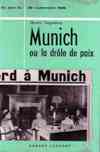 Munich ou la drôle de paix - Henri Noguères