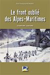 LE FRONT OUBLIÉ DES ALPES-MARITIMES  -  Pierre-Emmanuel KLINGBEIL