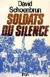 Soldats du Silence - David Schoenbrun