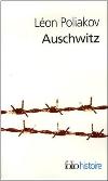 Auschwitz - Léon Poliakov