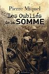 Les Oubliés de la Somme - Pierre MIQUEL