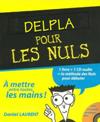 Delpla pour les nuls - Daniel Laurent