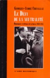 Le Défi de la neutralité - Georges-André Chevallaz