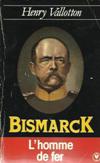 BISMARCK - Henry Vallotton