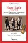 Haute-Silésie 1920-1922 - Remy Porte