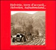 Helvétie, terre d'accueil - Fondation Archivum Helveto-Polonicum