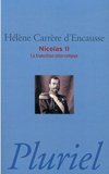 NICOLAS II - Hélène Carrère d'Encausse