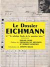 Le Dossier Eichmann et « la Solution finale de la question juive » - Documents