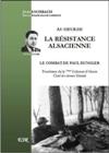 Au coeur de la résistance alsacienne - Le combat de Paul Dungler  - Jean Eschbach