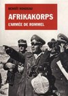Afrika Korps - L'armée de Rommel - Benoit Rondeau 