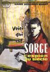 Voici qui est SORGE l'espion du siècle - Hans Helmut Kirst