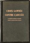 Croix gammée contre caducée - docteur François Bayle