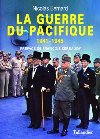 La guerre du Pacifique : 1941-1945 - Nicolas Bernard