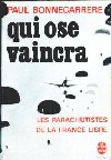 Qui ose vaincra - Paul Bonnecarrère