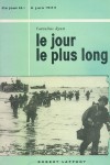 Le Jour le Plus Long - Cornélius Ryan