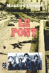 Le Pont - Manfred Gregor