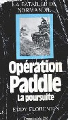 OPERATION PADDLE - Eddy Florentin