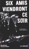 Six amis viendront ce soir - Gilbert-Sadi Kirschen