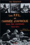 Les FFL et l'Armée d'Afrique - Guy Ganachaud