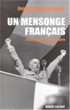 Un mensonge français - Georges-Marc Benamou