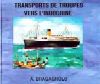 Transports de troupes vers l'Indochine - Aldo Bragagnolo