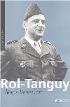 Rol-Tanguy - Roger Bourderon