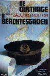 De Carthage à Berchtesgaden - Jacques Guillon