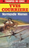 Normandie Niemen - Yves Courriere