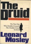 Le druide - Leonard Mosley