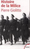 Histoire de la Milice - Pierre Giolitto