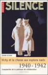 Vichy et la chasse aux espions nazis  1940-1942 - Simon Kitson
