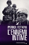 l'Ennemi Intime - Patrick Rotman