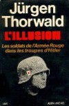 L'illusion - Jürgen Thorwald