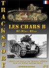Les chars B : B1-B1bis-B1ter - Pascal Danjou