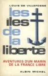 Les îles de la liberté - Louis de Villefosse