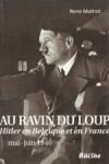 Au ravin du loup - René Mathot