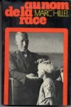 Au nom de la race - Marc Hillel