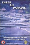 Enfer au paradis - Bernard Klotz