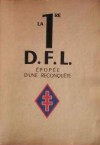 La 1re D.F.L. - Capitaine Boussard