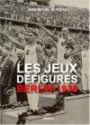 Les jeux défigurés - Jean-Michel Blaizeau